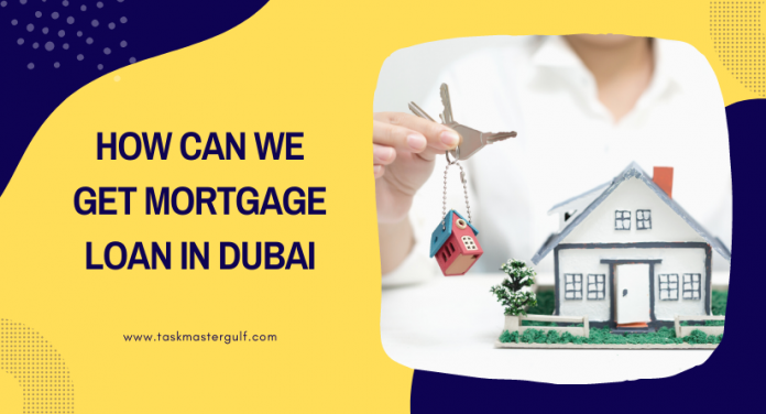 Mortgage Loan In Dubai