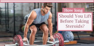 How long should you lift before taking steroids?