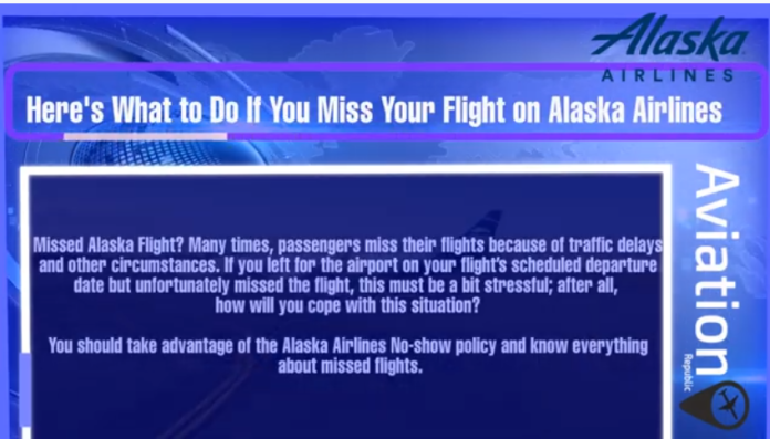 Alaska Missed Flight