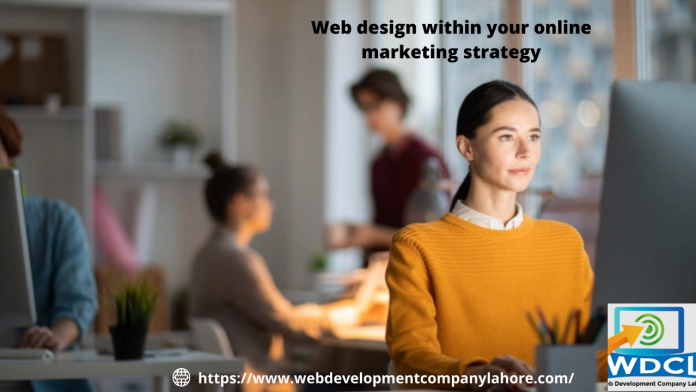 Web design within your online marketing strategy