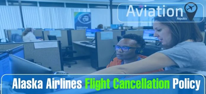 How to Cancel an Alaska Airlines Flight & Get Refund