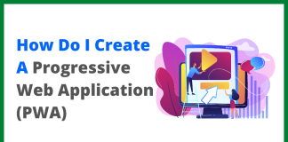 Create A Progressive Web Application