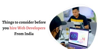 Things to consider before you hire Web Developers From India