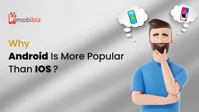 why android is more popular