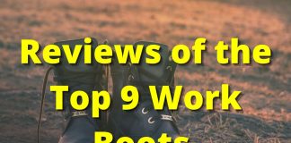 Reviews of the Top 9 Work Boots for Men and Women
