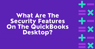 What are the security features available on the QuickBooks Desktop